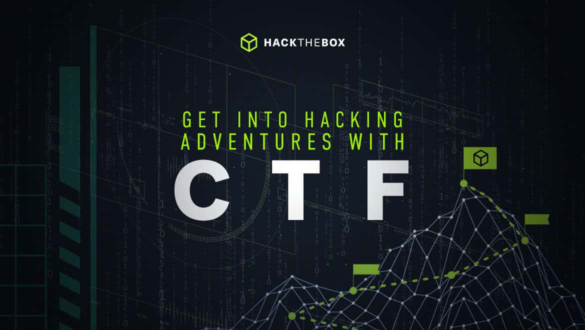 Get into hacking adventures with CTFs.